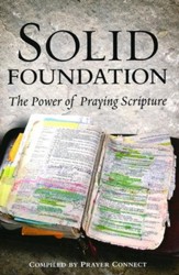 Solid Foundation: The Power of Praying Scripture