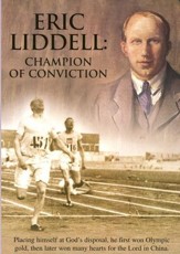 Eric Liddell: Champion of Conviction DVD