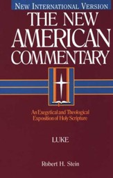 Luke: New American Commentary [NAC]