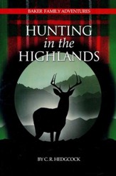Hunting in the Highlands #7