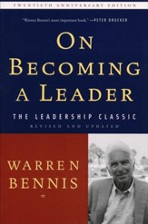 On Becoming a Leader (-20th Anniversary, Revised, Updated)