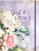 Grit and Grace: A 365-Day Devotional Journal