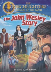 The Torchlighters Series: The John Wesley Story, DVD