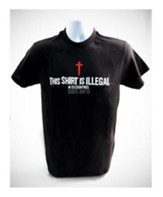 This Shirt Is Illegal, Shirt, Black, Medium