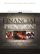 Biblical Principles for Releasing Financial Provision!
