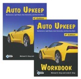 Auto Upkeep: Maintenance, Light  Repair, Auto Ownership, and How Cars Work, Paperback Textbook & Workbook Set (4th  Edition)