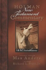 1 & 2 Corinthians: Holman New Testament Commentary [HNTC]