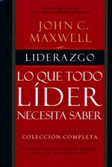Liderazgo: Lo Que Todo Líder Necesita Saber  (The Complete 101 Collection)
