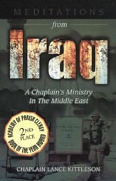 Meditations from Iraq; A Chaplain's Ministry In the Middle East