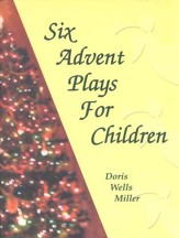 Six Advent Plays for Children