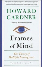 Frames of Mind: The Theory of  Multiple Intelligences