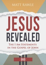 Jesus Revealed: The I Am Statements in the Gospel of John - Video Content
