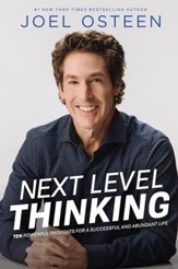 Next Level Thinking: 10 Powerful Thoughts for a  Successful and Abundant Life