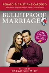 Bullet Proof Marriage