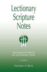 Lectionary Scripture Notes, Cycle C