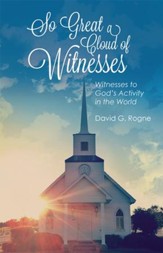 So Great a Cloud of Witnesses