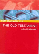 SCM Study guide to the Old Testament