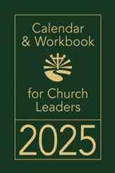 Calendar & Workbook for Church Leaders 2025