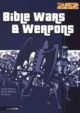 Bible Wars & Weapons