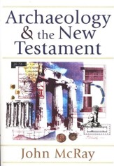 Archaeology & the New Testament