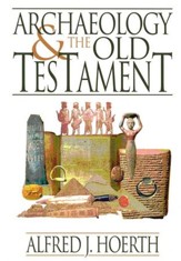 Archaeology & the Old Testament