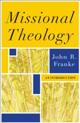 Missional Theology: An Introduction - Slightly Imperfect