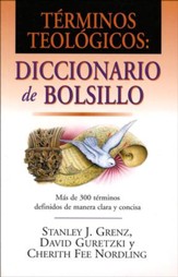 Términos Teológicos: Diccionario de Bolsillo  (Pocket Dictionary of Theological Terms)