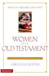 Women of the Old Testament  - Slightly Imperfect