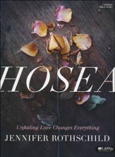 Hosea: Unfailing Love Changes Everything-Member Book
