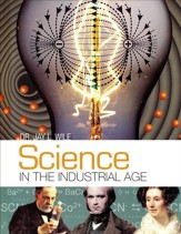 Science in the Industrial Age