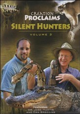 Silent Hunters, Volume 3--Creation Proclaims Series