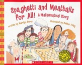 Spaghetti and Meatballs for All! A Mathematical Story