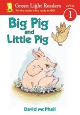 Big Pig and Little Pig Reader