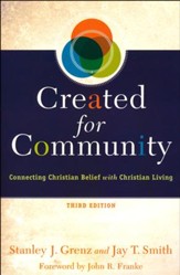 Created for Community, Third Edition: Connecting Christian Belief with Christian Living