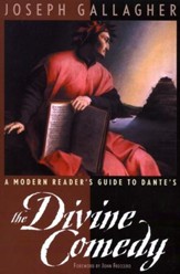 A Modern Reader's Guide to Dante's  The Divine Comedy