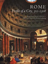 Rome: Profile of a City, 312-1308