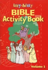 Itty-Bitty Bible Activity Book, Volume 2--Ages 7 and Up
