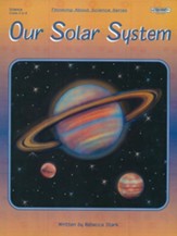 Our Solar System, Grades 4-8