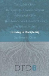 DFD 6 Growing in Discipleship