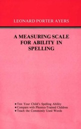 A Measuring Scale for Ability in  Spelling