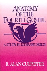 Anatomy of the Fourth Gospel