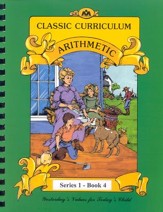 Ray's Classic Curriculum Arithmetic, Series 1, Book 4