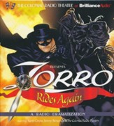 Zorro Rides Again: A Radio Dramatization on CD