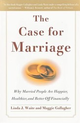 The Case For Marriage