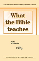 What the Bible Teaches: Acts