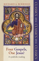 Four Gospels, One Jesus?: A Symbolic Reading, Edition 0003Revised