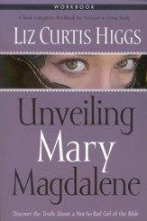Unveiling Mary Magdalene Workbook