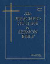 Daniel/Hosea [The Preacher's Outline & Sermon Bible, KJV]