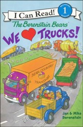 The Berenstain Bears: We Love Trucks!, Softcover