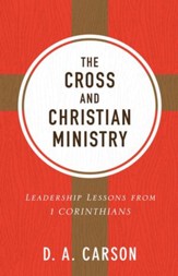 The Cross and Christian Ministry, Repackaged Edition